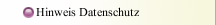 Hinweis Datenschutz